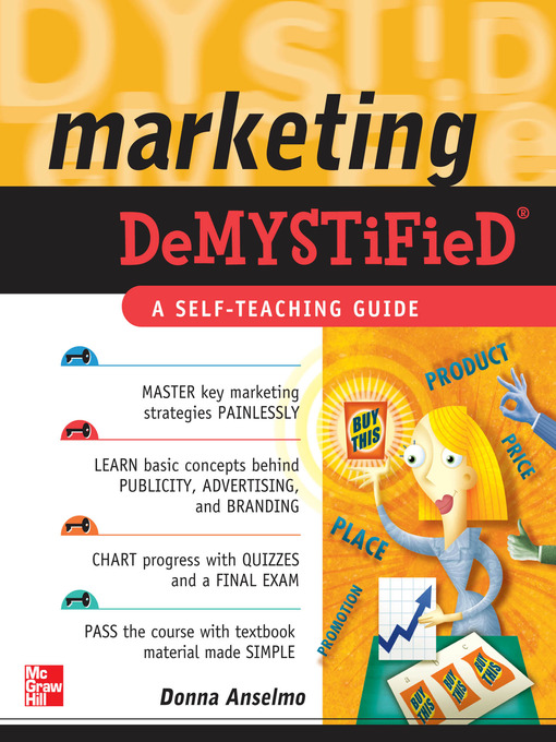 Title details for Marketing Demystified by Donna Anselmo - Available